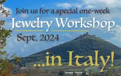 “Sogni d’Oro” Stone Setting Workshops in Italy Sept 2024